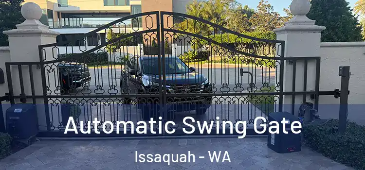  Automatic Swing Gate Issaquah - WA