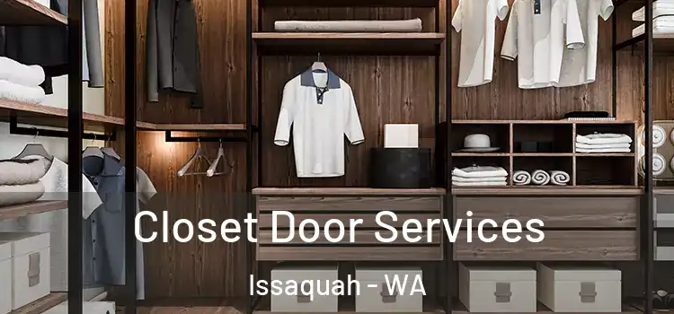 Closet Door Services Issaquah - WA