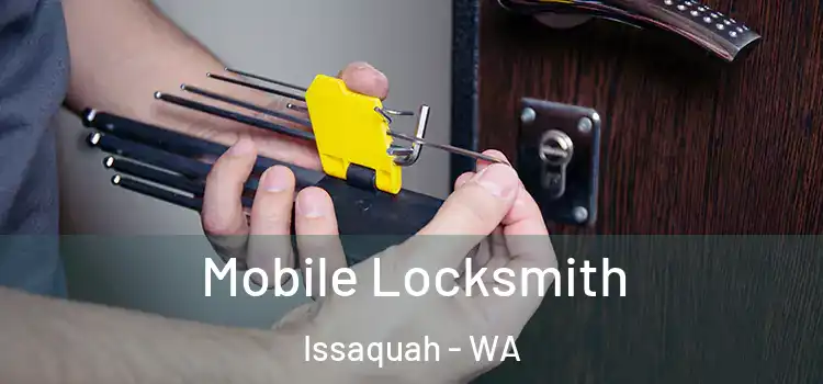  Mobile Locksmith Issaquah - WA