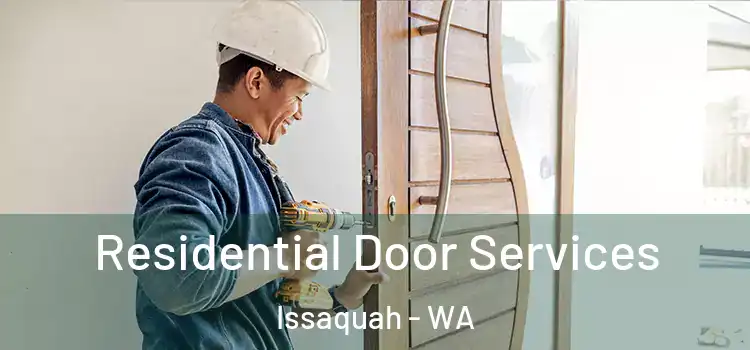 Residential Door Services Issaquah - WA