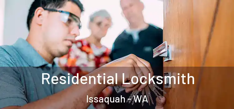 Residential Locksmith Issaquah - WA